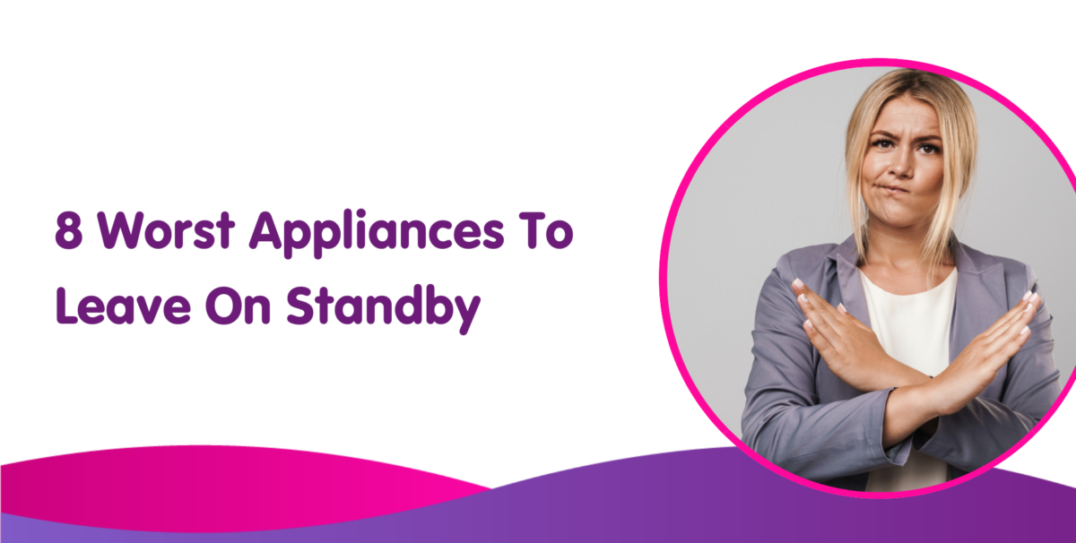 The 8 Worst Appliances to Leave On Standby Mode Boiler Central