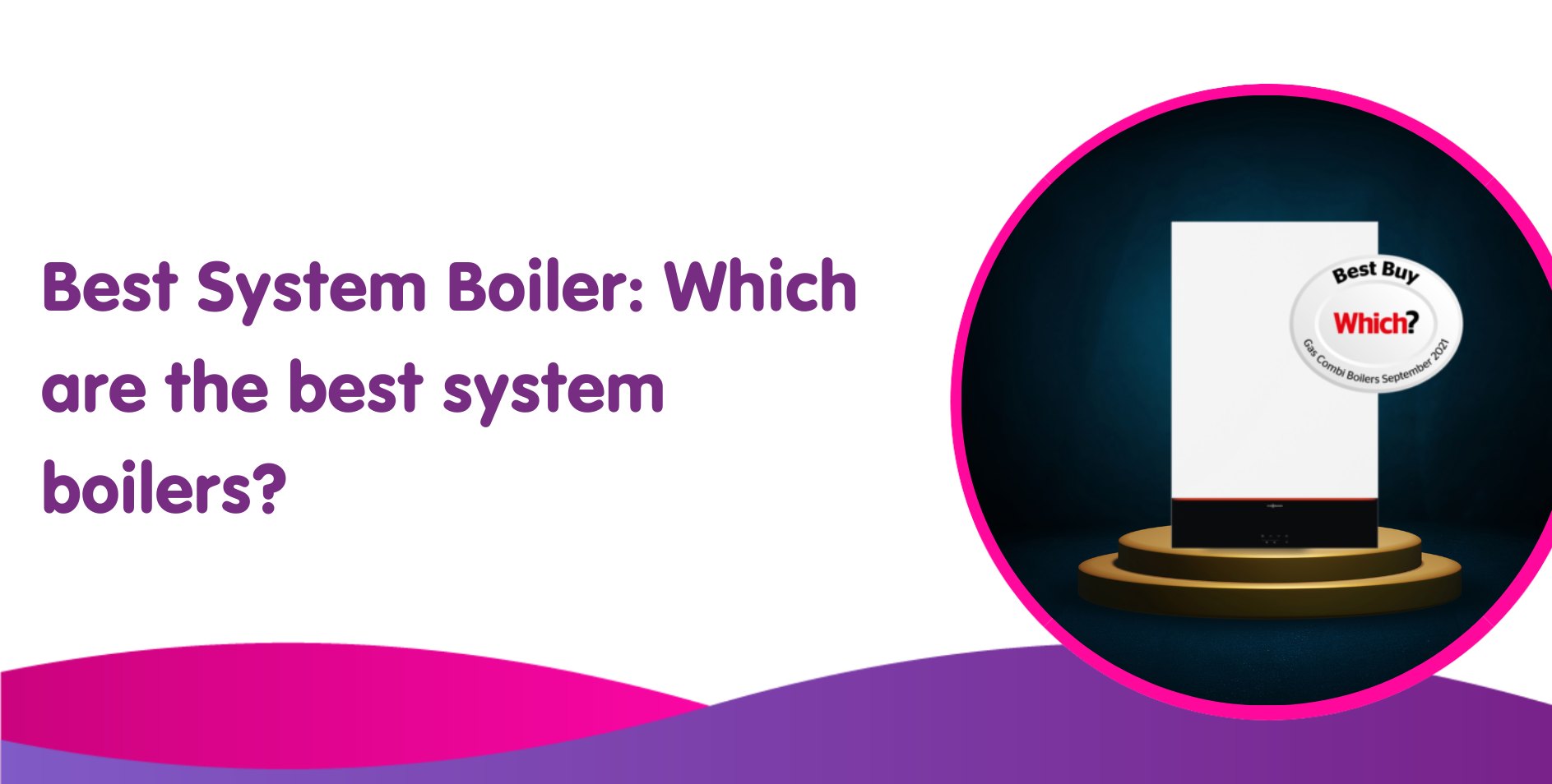 Best System Boilers 2025