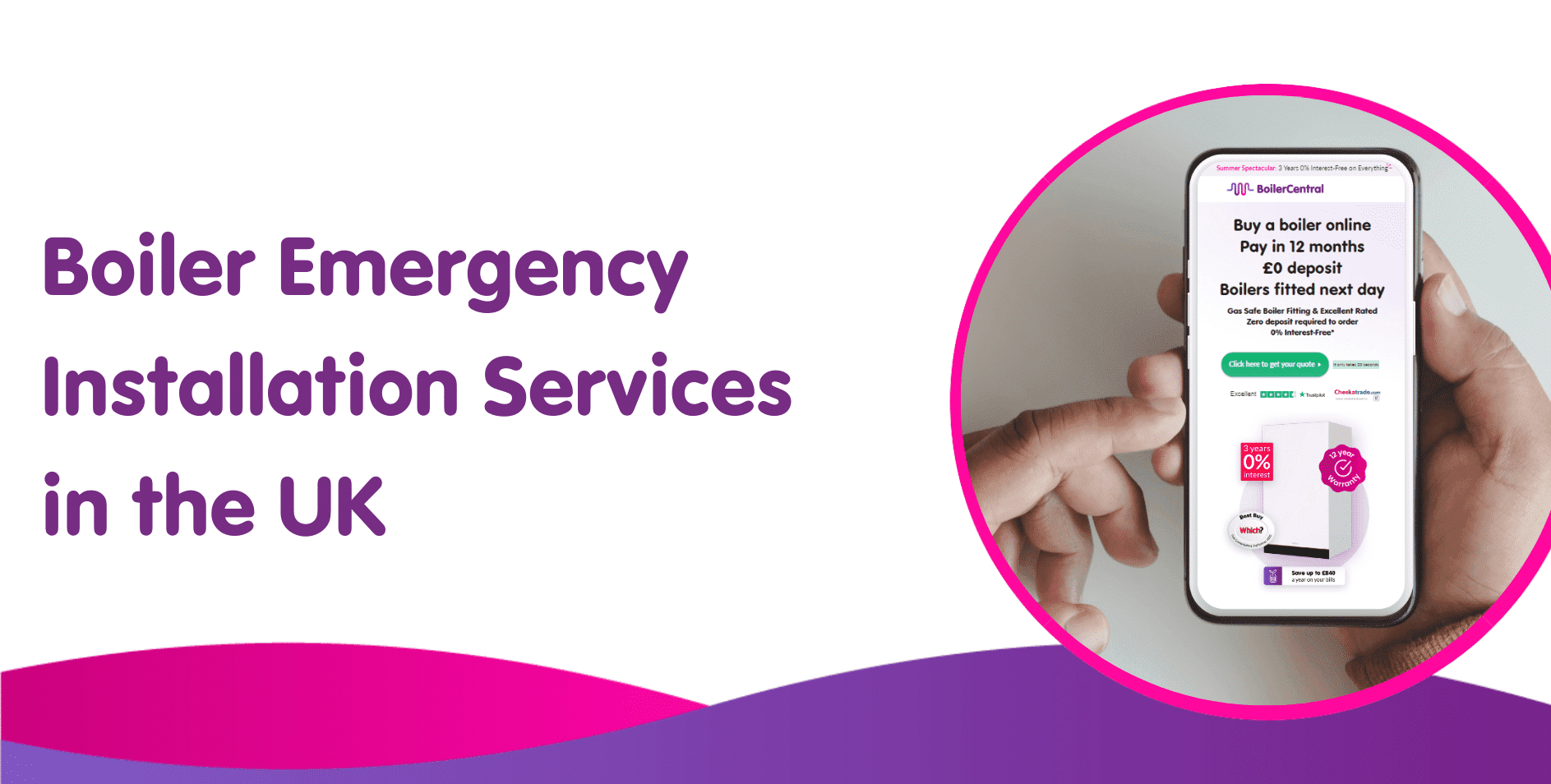 A phone showcasing a boiler installation service website is held in a hand. The purple text on a white background states, "Boiler Emergency Installation Services in the UK," with pink and purple wave accents adding a touch of elegance.