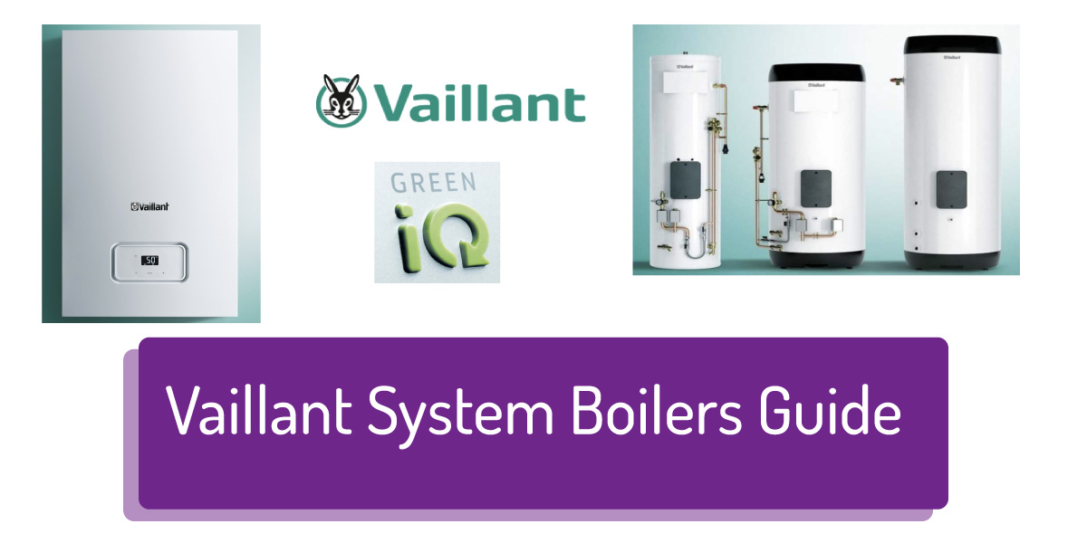 vaillant system boilers buying guide