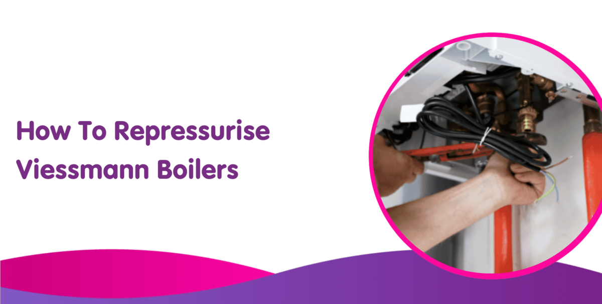 How To Repressurise a Viessmann Boiler Boiler Central
