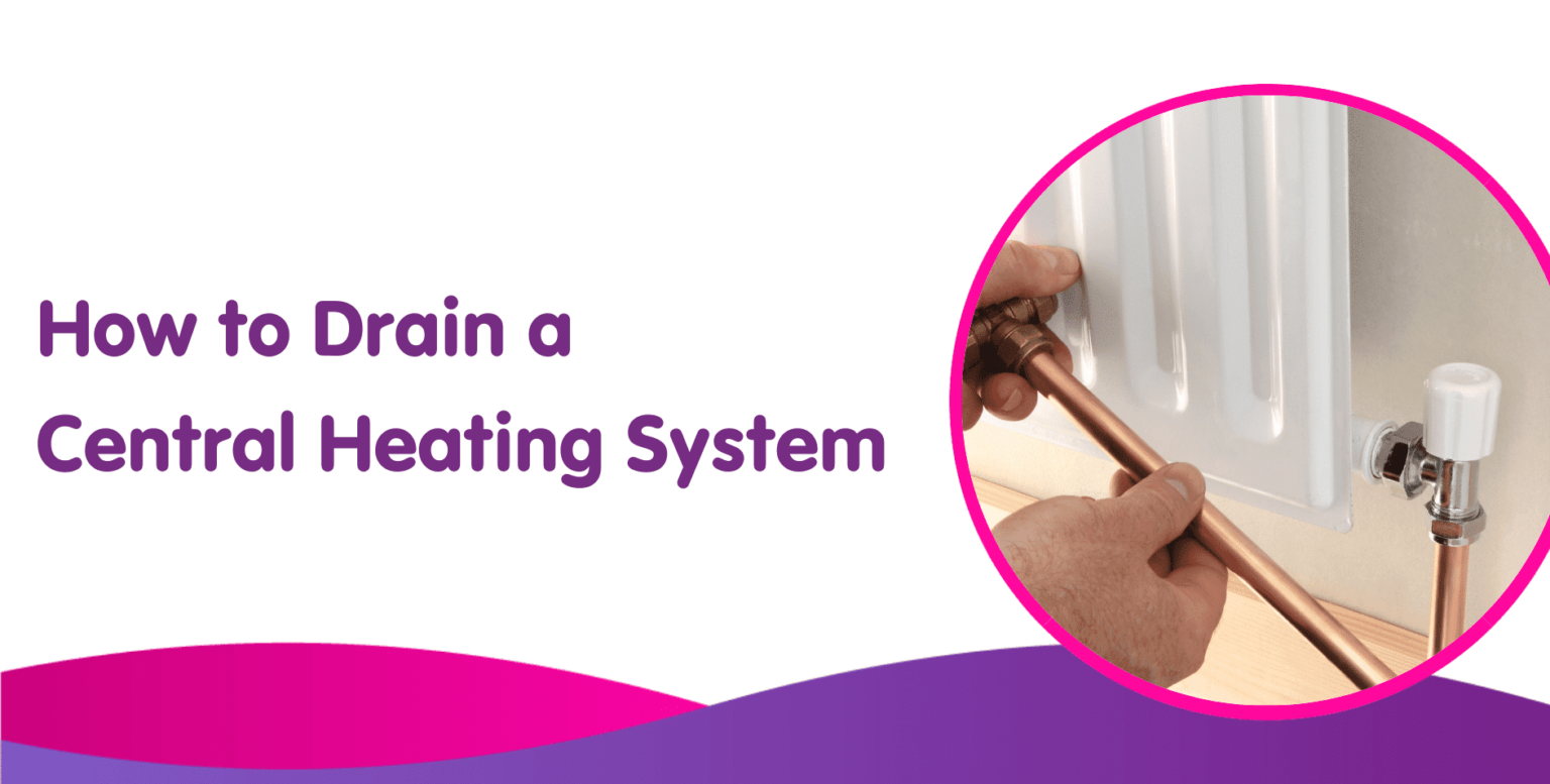 How To Drain A Central Heating System Boiler Central