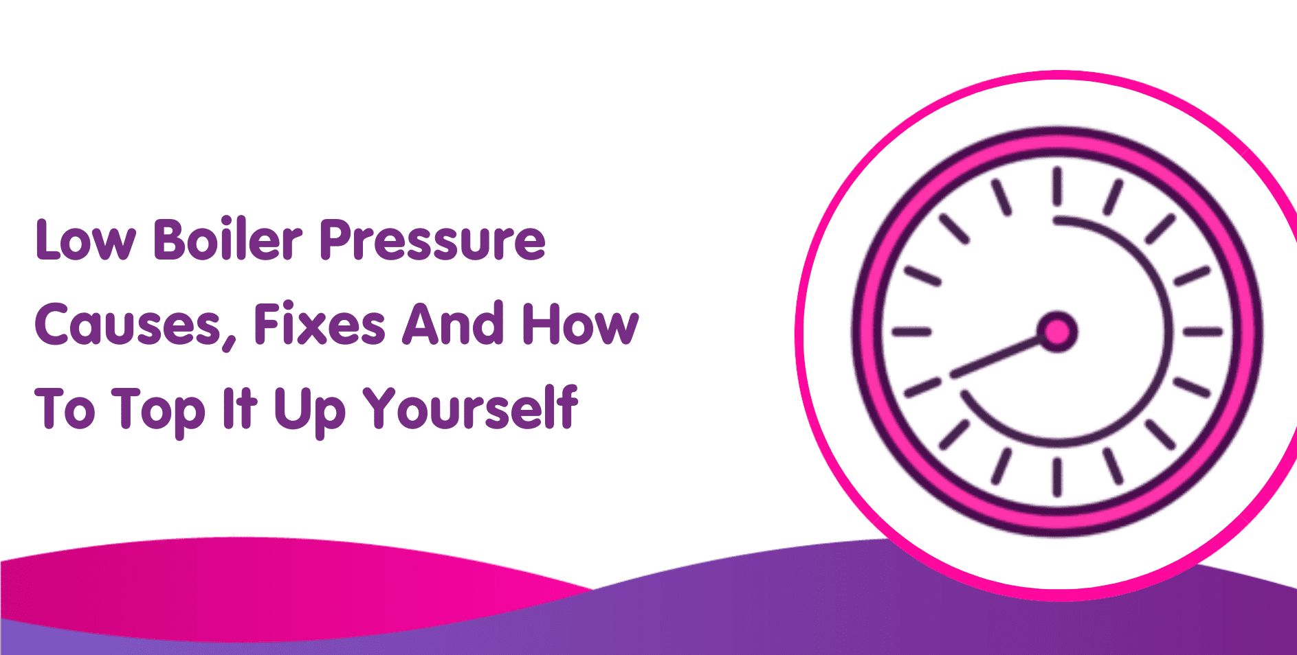 Low Boiler Pressure & Boiler Losing Pressure Everyday