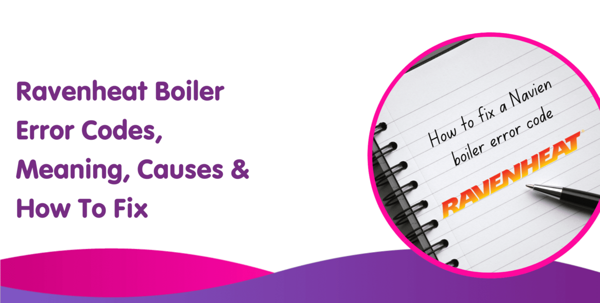Ravenheat Boiler Error Codes & Faults Boiler Central