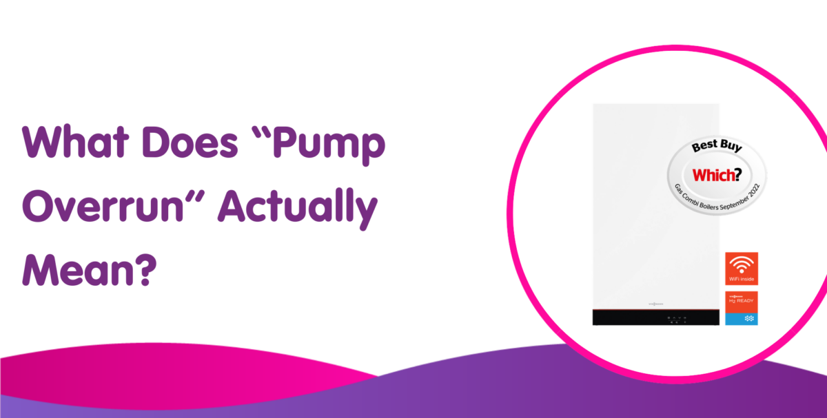 What Does Pump Overrun on Boiler Mean? Causes & Problems
