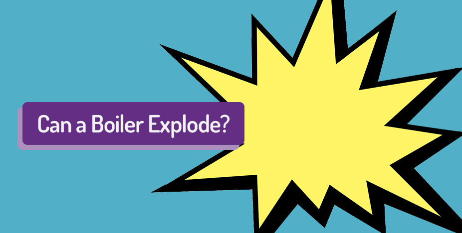 Can a boiler explode