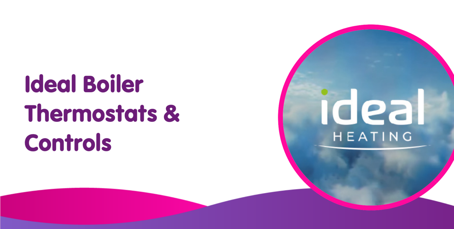 Ideal Boiler Thermostats, Smart Thermostat and Heating Controls