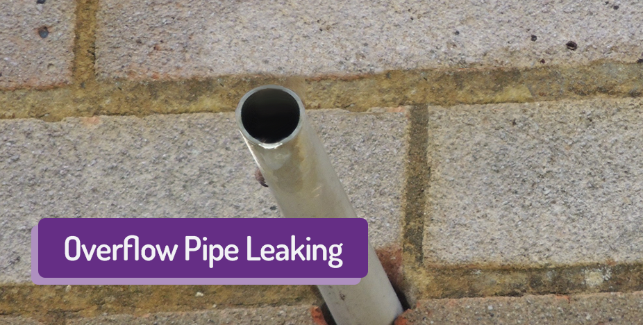 Overflow pipe leaking