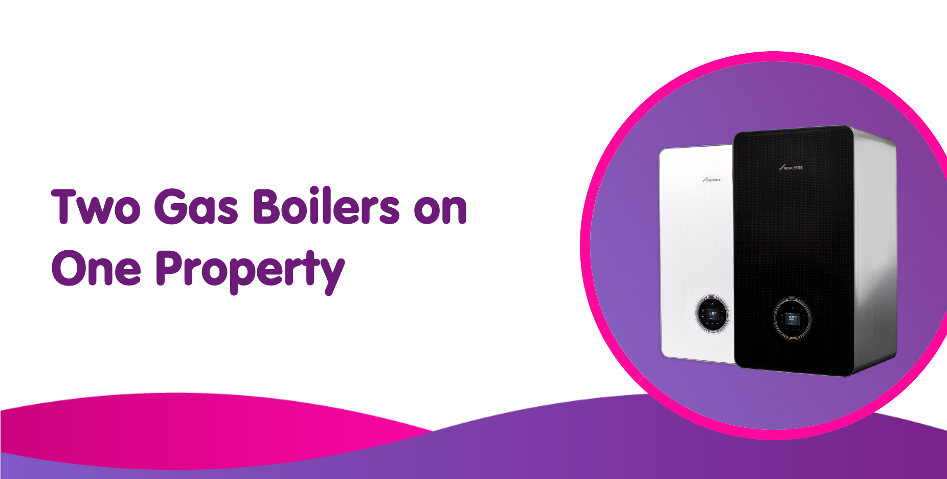 two gas boilers on one property