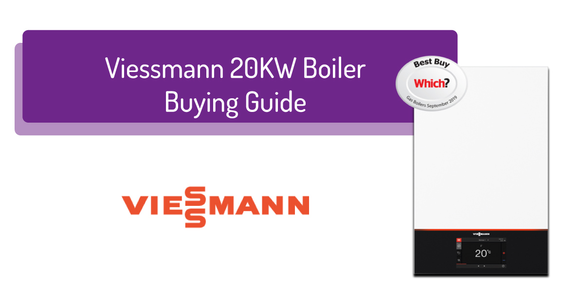 viessmann 20kw boiler buying guide