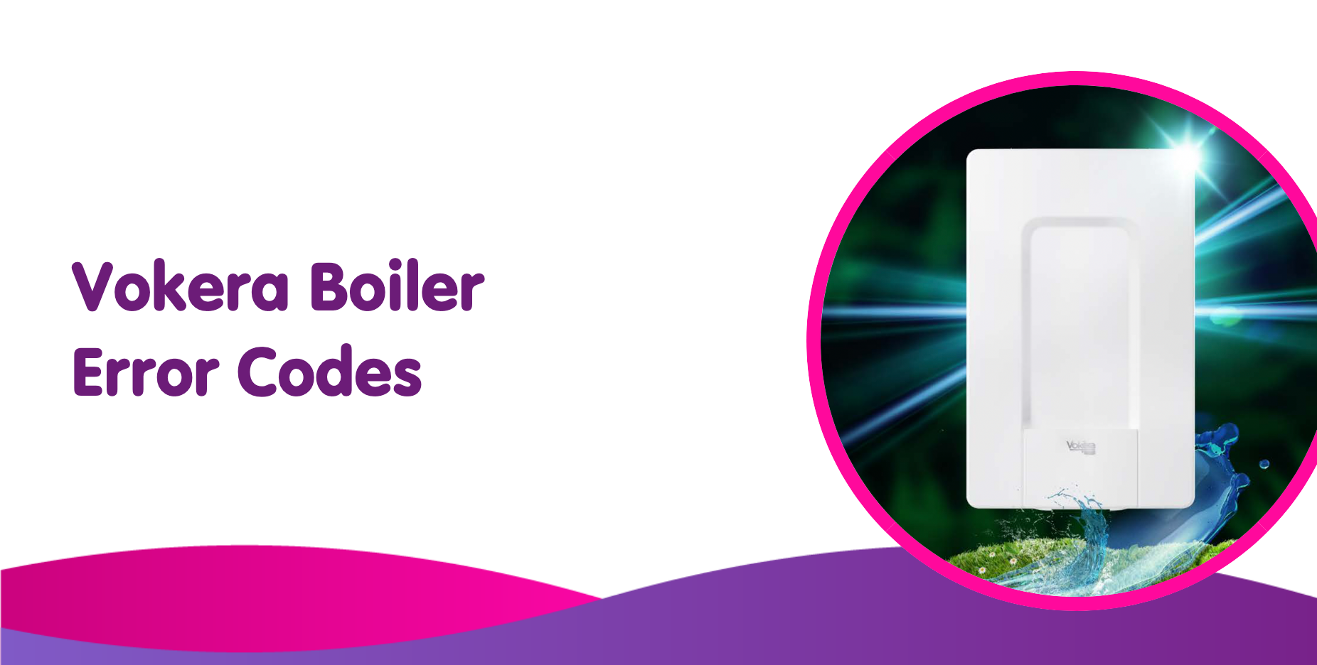 vokera boiler error codes