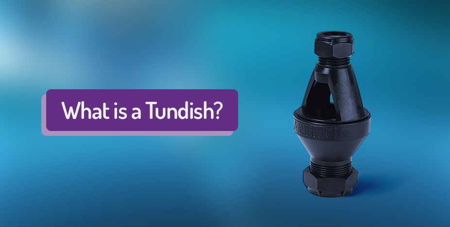 What is a tundish