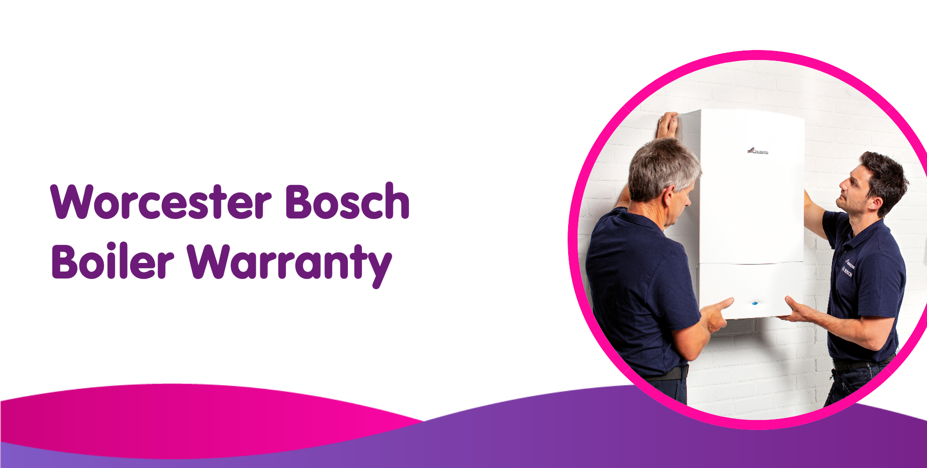 worcester bosch boiler warranty